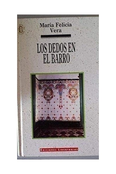 LOS DEDOS EN EL BARRO